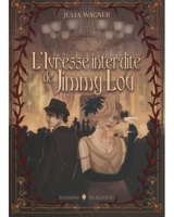 L'ivresse interdite de Jimmy Lou - Julia Wagner