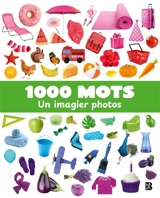 1000 mots : Un imagier photos