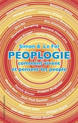 Peoplogie : comment vivent et pensent les people - François Simon