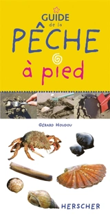 Guide de la pêche à pied - Gérard Houdou