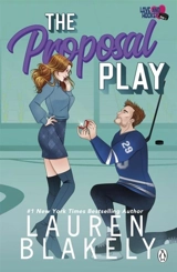 The Proposal Play Vol. 3 - Lauren Blakely