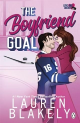 The Boyfriend Goal Vol. 1 - Lauren Blakely