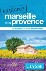 Explorez Marseille et la Provence - Meublat, Sarah