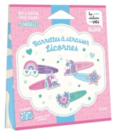 Barrettes à strasser licornes : tout le matériel pour réaliser 5 modèles