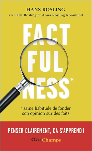 Factfulness - Hans Rosling