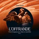 L'Offrande, Vol. 2 : Chants liturgiques pour choeur et assemblée - Despaigne, Rogatien
