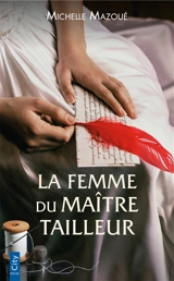 La femme du maître tailleur - Michelle Mazoué