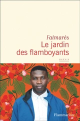 Le jardin des flamboyants - Falmarès