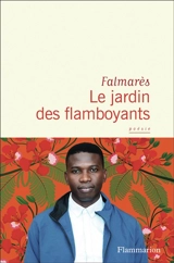 Le jardin des flamboyants - Falmarès