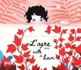 L'ogre de la salle de bains - Gaëlle Arnaud