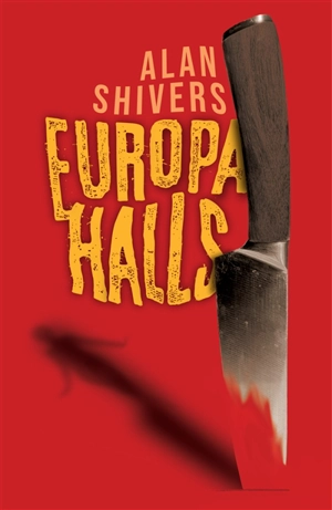 Europa Halls - Alan Shivers