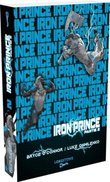 Iron Prince. Vol. 2 - Bryce O'Connor