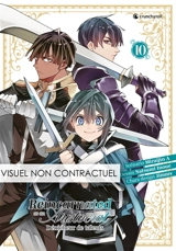 Reincarnated as an aristocrat : dénicheur de talents. Vol. 10 - Miraijin