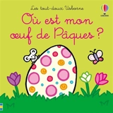 Où est mon oeuf de Pâques ? - Fiona Watt