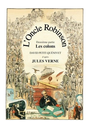L'Oncle Robinson : Les colons - David Petit-Quénivet