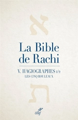 La Bible de Rachi. Vol. 5 - Salomon ben Isaac