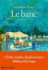Le banc - Géraldine Smith