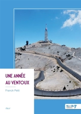 Une année au Ventoux - Franck Petit