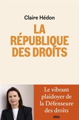 La République des droits - Claire Hédon