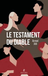 Le testament du diable - Armel Job
