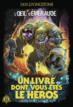 L'oeil d'émeraude - Ian Livingstone