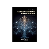 Le deep learning en équations : avec des équations et sans code - Olivier Teytaud