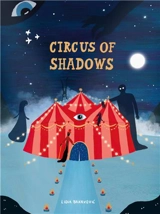 Circus of Shadows (paperback) - Lidia Brankovic