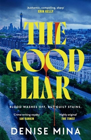 The Good Liar - Denise Mina