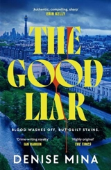 The Good Liar - Denise Mina