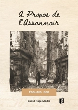 A Propos de l'Assommoir - Edouard Rod
