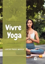 Vivre Yoga - Brémond, Paul