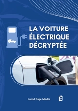 La Voiture Electrique Décryptée - Brémond, Paul