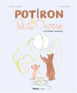 Potiron & Petite Ourse : l'attrape-nuage - Juliette Vallery