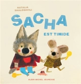 Sacha est timide - Natalia Shaloshvili