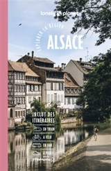 Alsace : explorer la région - Astrid Duvillard
