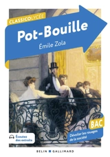 Pot-Bouille : bac, dévoiler les rouages de la société - Emile Zola