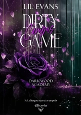 Darkwood academy. Vol. 1. Dirty campus game - Lil Evans
