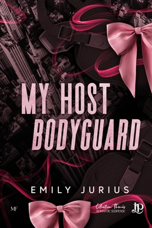 My host bodyguard - Emily Jurius