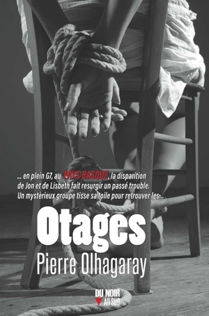 Otages - Pierre Olhagaray