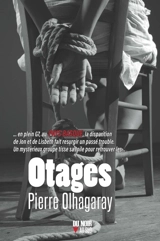Otages - Pierre Olhagaray