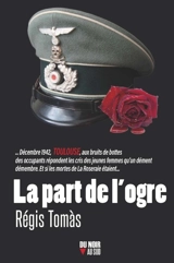 La part de l'ogre - Régis Tomas