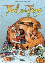 Trolls de Troy. Vol. 27. Un conte de Nööl - Christophe Arleston