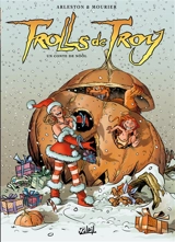 Trolls de Troy. Vol. 27. Un conte de Nööl - Christophe Arleston
