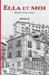 Ella et moi - Gerber Claret, Michèle