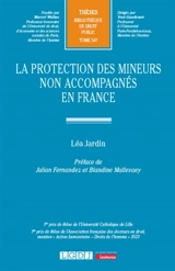 La protection des mineurs non accompagnés en France - Léa Jardin
