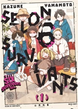 Selon 6 survivants. Vol. 1 - Yamamoto Kazune