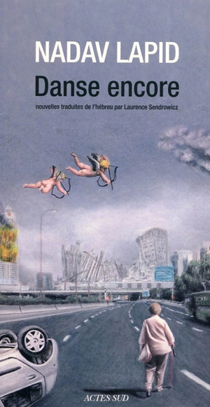 Danse encore - Nadav Lapid