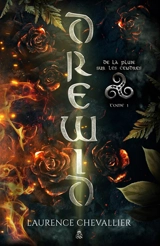 Drewid, tome 1 : De la pluie sur les cendres - Chevallier, Laurence