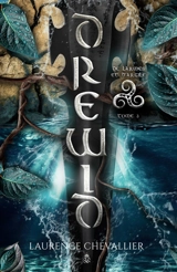 Drewid, tome 3 : De larmes et d'argile - Chevallier, Laurence