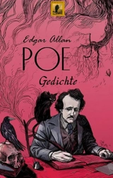 Gedichte : Der Rabe und sämtliche andere - Edgar Allan Poe